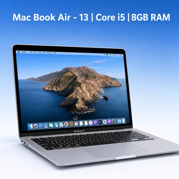 Mac Book Air - 13 | Core i5 | 8GB RAM | Refurbished